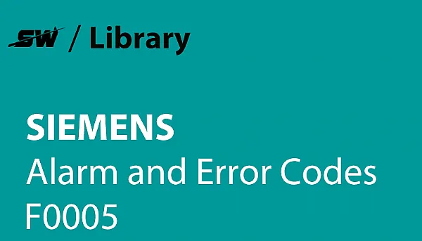 Come risolvere l'allarme F30005 di Siemens?