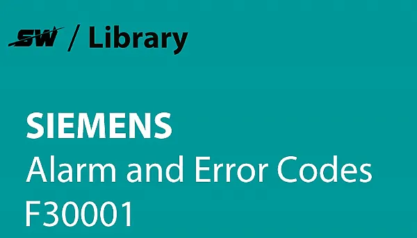 Come risolvere l'allarme F30001 di Siemens?