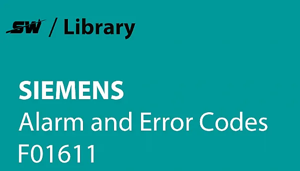 Come risolvere l'allarme F01611 di Siemens?
